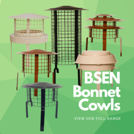 BSEN Approved Bonnet Cowls